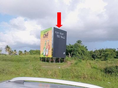 Chaguanas- near Brentwood for Northbound traffic 30ft H x 20ft W